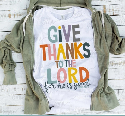 Give Thanks to the Lord on White Long Sleeve Tee