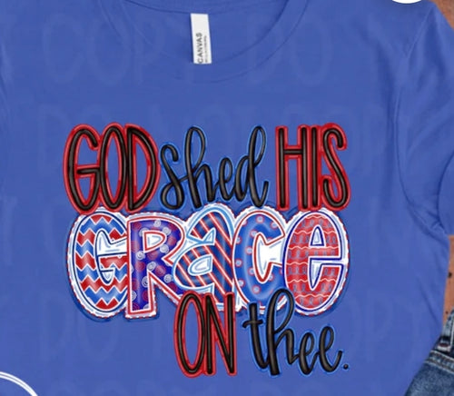 God Shed His Grace on Thee