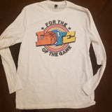 Retro For the Love of the Game Basketball on White Long Sleeve Tee